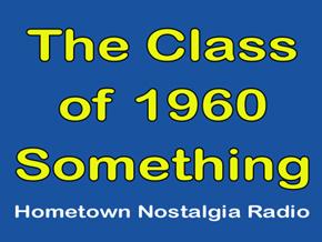 The Class of 1960-Something