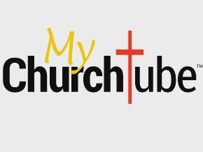 MyChurchTube