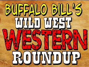 Buffalo Bill's Wild West Western Roundup