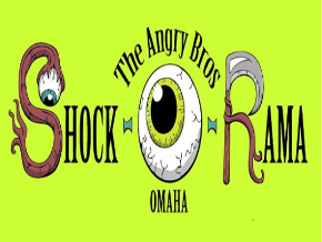 The Angry Brothers Omaha Shock O Rama