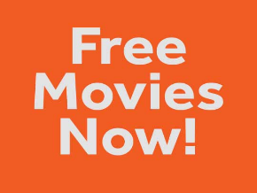 Free Movies Now