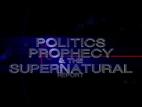 Politics, Prophecy and the Supernatural