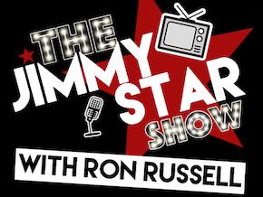 The Jimmy Star Show with Ron Russell