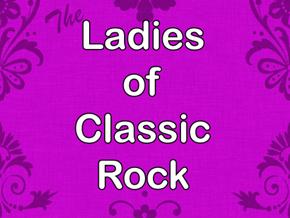 The Ladies of Classic Rock