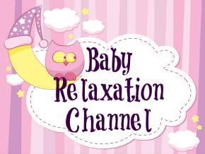 Baby Relaxation Channel