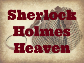Sherlock Holmes Heaven