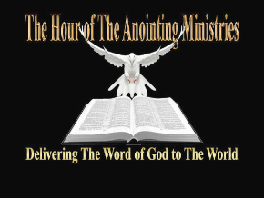 The Hour of The Anointing Ministries